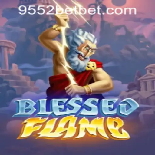 Discover the Thrilling World of BlessedFlame: A Captivating Gaming Experience