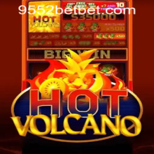 Exploring HotVolcano and Navigating the 9552bet PH Login